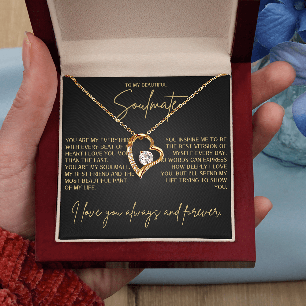 Forever Love Necklace - To my beautiful Soulmate