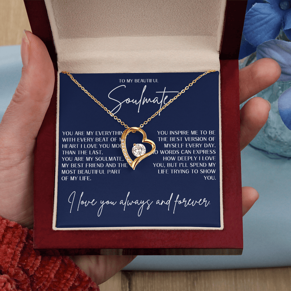 Forever Love Necklace - To my beautiful Soulmate