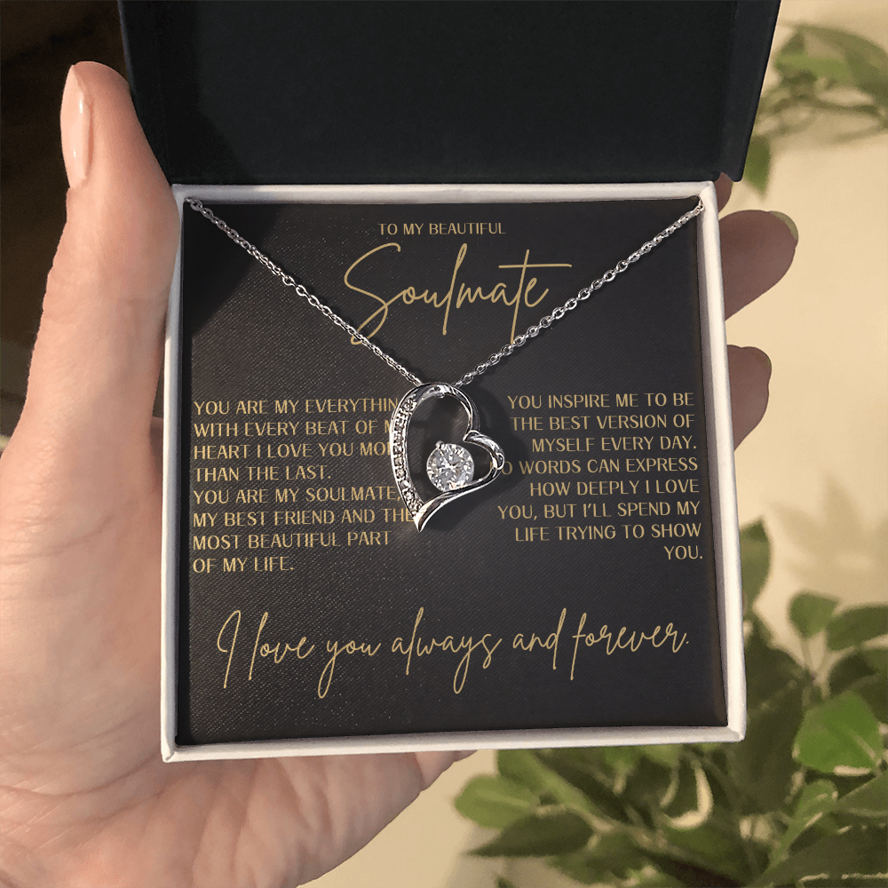 Forever Love Necklace - To my beautiful Soulmate