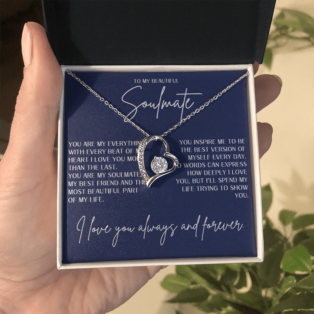 Forever Love Necklace - To my beautiful Soulmate