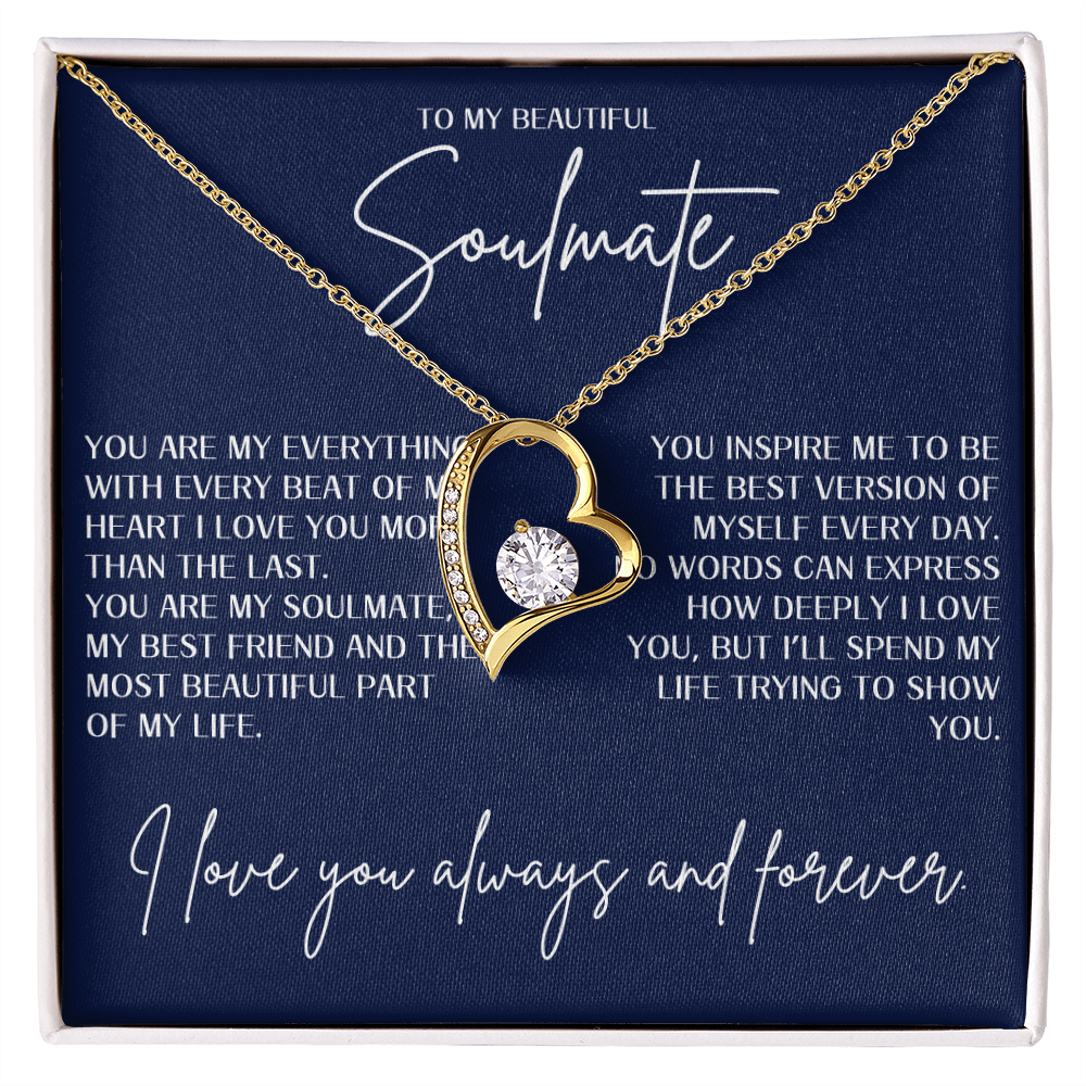 Forever Love Necklace - To my beautiful Soulmate