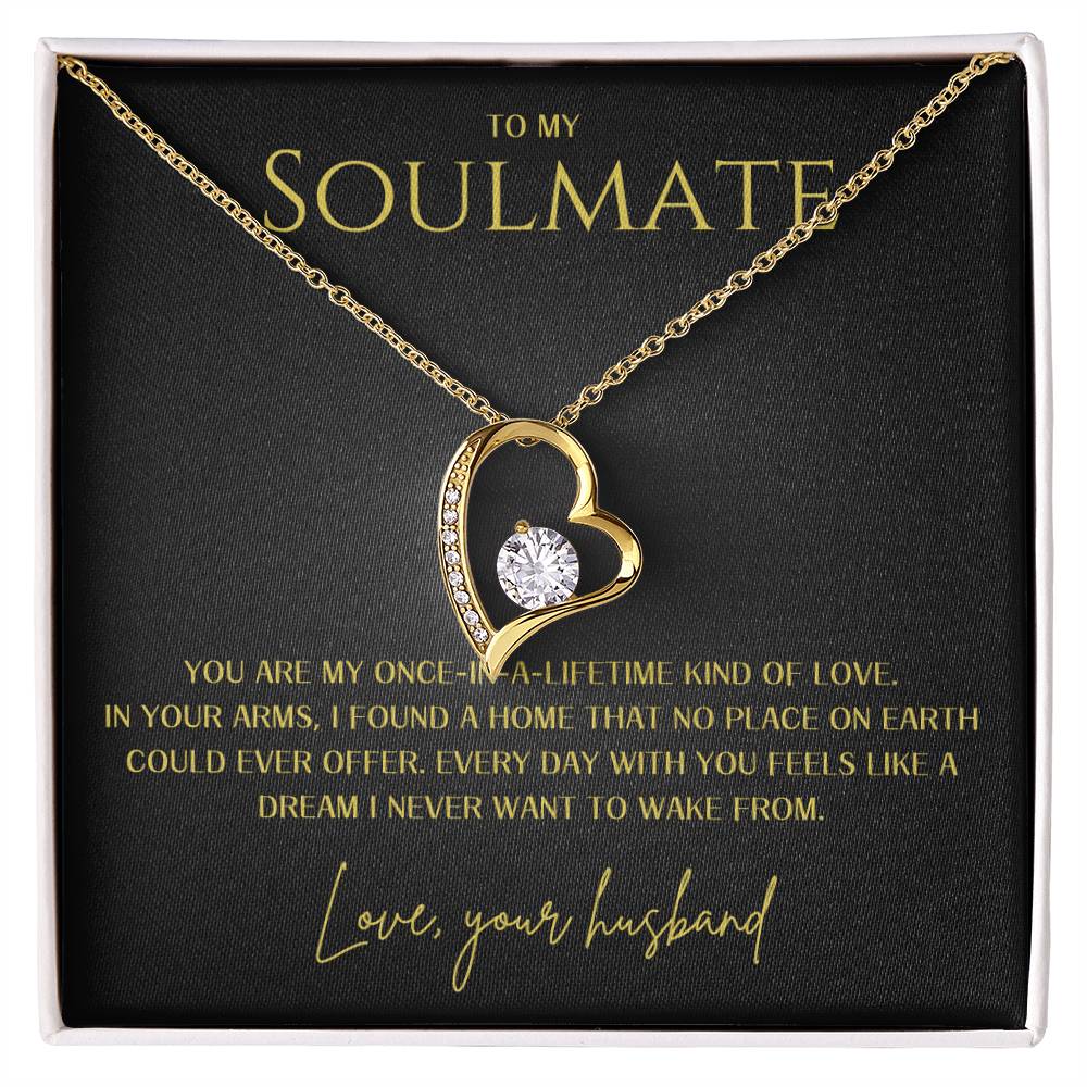 Forever Love Necklace - To My Soulmate