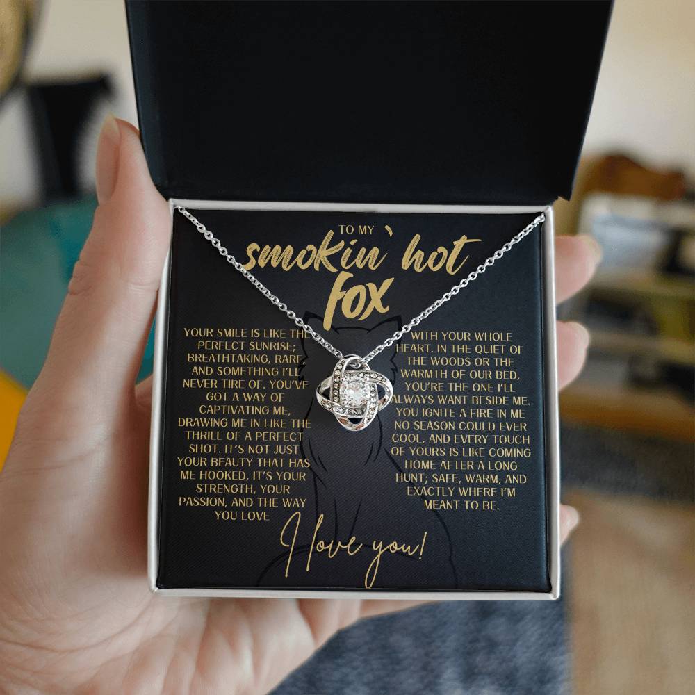 Love Knot Necklace - To My Smokin' Hot Fox