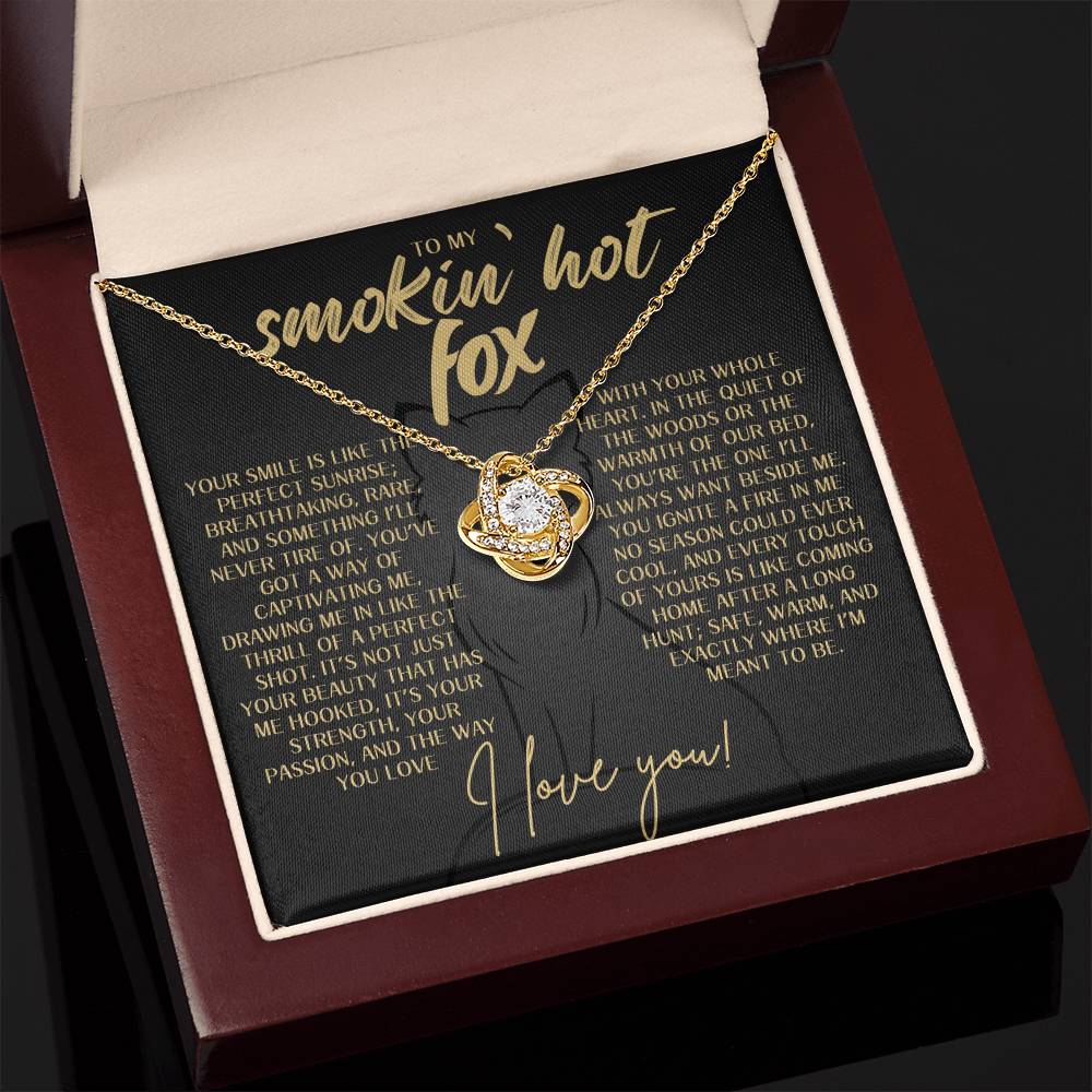 Love Knot Necklace - To My Smokin' Hot Fox