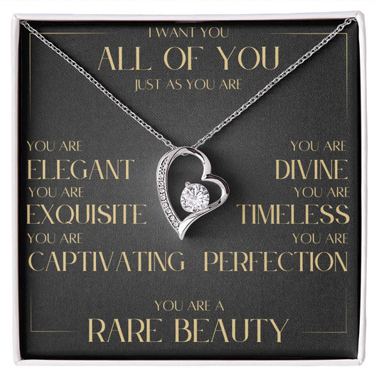 You are a rare beauty