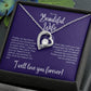 Forever Love Necklace - Gift for Wife on Wedding Day