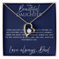Forever Love Necklace - Gift for Daughter