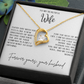 Gift for Wife "You are my heart,my soul and my entire world" Forever Love necklace